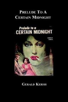 Paperback Prelude to a Certain Midnight Book