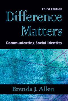 Paperback Difference Matters: Communicating Social Identity, Third Edition Book