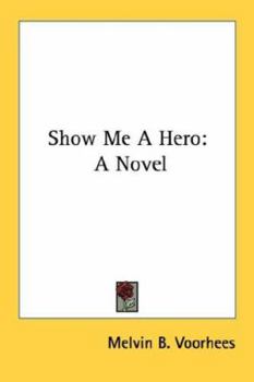 Paperback Show Me A Hero Book