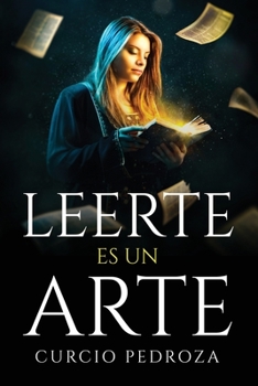 Paperback Leerte Es Un Arte [Spanish] Book