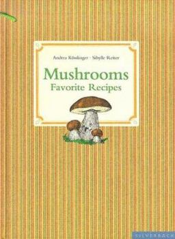 Hardcover Mushrooms: Favorite Recipes [With Vegetable Brush] Book
