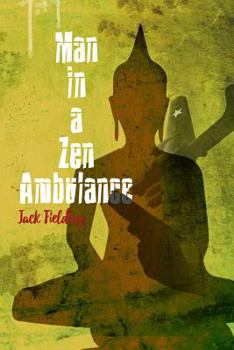 Paperback Man in a Zen Ambulance Book