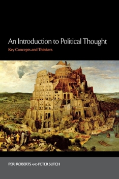 Paperback An Introduction to Political Thought: Key Concepts and Thinkers Book