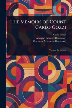 Paperback The Memoirs of Count Carlo Gozzi Book
