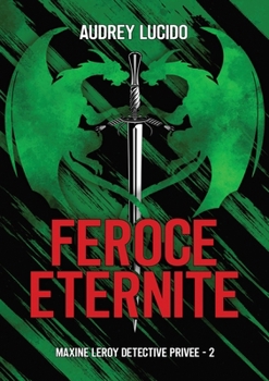 Paperback Féroce éternité [French] Book