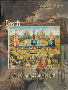 Hardcover Bosch: The Garden of Earthly Delights Book