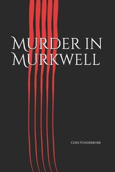 Paperback Murder in Murkwell Book