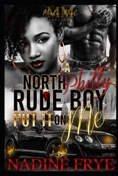 Paperback A North Philly Rudeboy Put It On Me Book