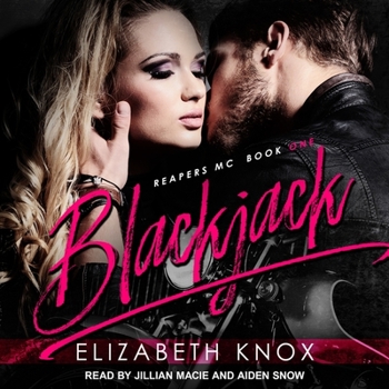 Blackjack - Book #1 of the Reapers Rejects MC
