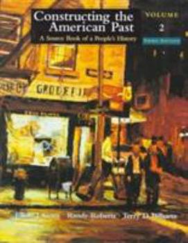 Paperback Constructing the American Past Book