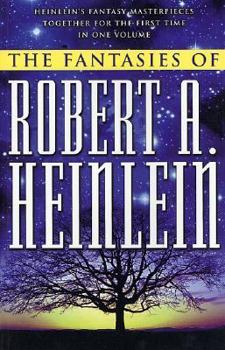 Paperback The Fantasies of Robert A. Heinlein Book