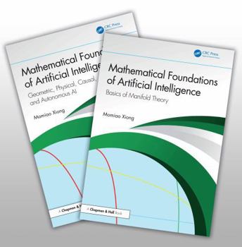 Misc. Mathematical Foundations of Artificial Intelligence: Two Volume Set Book
