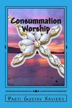 Paperback Consummation Worship: "What What You Eat!" Book