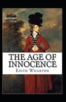 Paperback The Age of Innocence Illustrated Book