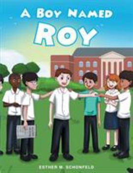 Paperback A Boy Named Roy Book