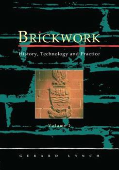 Hardcover Brickwork: History, Technology and Practice: V.1 Book