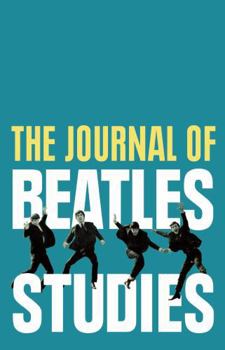 The Journal of Beatles Studies (Volume 5, Issue 2)