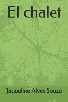 Paperback El chalet [Spanish] Book