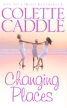 Paperback Changing Places. Colette Caddle Book
