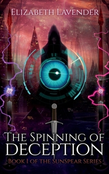 Hardcover The Spinning of Deception Book