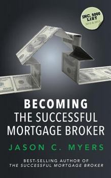 Paperback Becoming the Successful Mortgage Broker Book