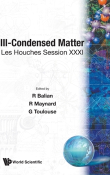 Hardcover Ill-Condensed Matter: Les Houches Session XXXI Book