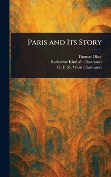 Hardcover Paris and Its Story Book