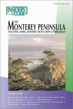 Paperback Insiders' Guide to the Monterey Peninsula Book
