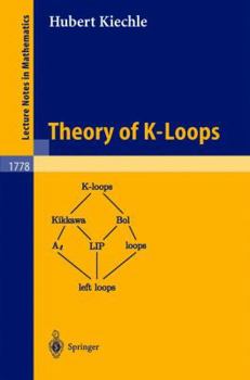 Paperback Theory of K-Loops Book