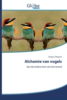 Paperback Alchemie van vogels [Dutch] Book
