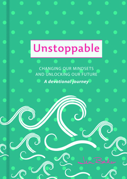 Hardcover Unstoppable: A Devotional Journey Book