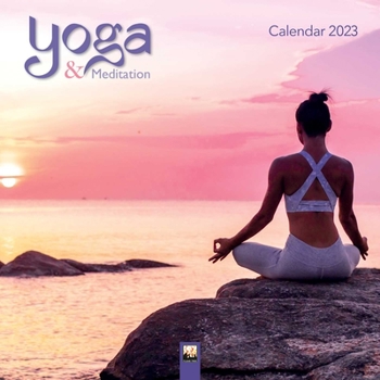 Calendar Yoga & Meditation Wall Calendar 2023 (Art Calendar) Book