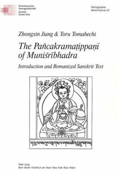 Paperback The Pañcakramatippani of Munisribhadra: Introduction and Romanized Sanskrit Text Book