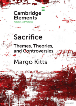 Paperback Sacrifice: Themes, Theories, and Controversies Book