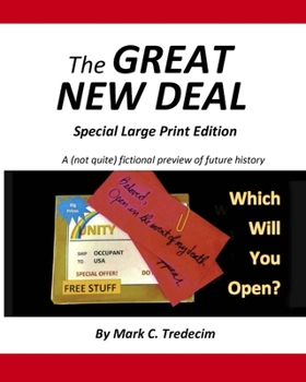 Paperback The Great New Deal: Special Large Print Edition Book