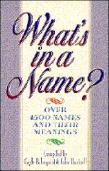 Paperback Whats in a Name?: Over 1500 Names and Their Meanings Book