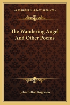 Paperback The Wandering Angel And Other Poems Book