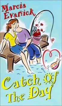 Catch of the Day - Book #1 of the Misty Harbor