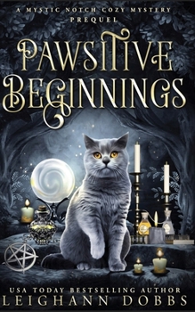 Paperback Pawsitive Beginnings Book