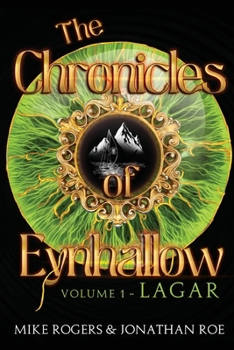 Paperback The Chronicles of Eynhallow Volume 1 - Lagar Book