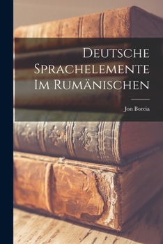 Paperback Deutsche Sprachelemente im Rumänischen Book