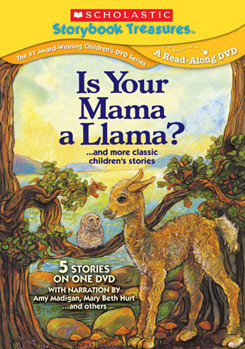 Is Your Mama a Llama?... and More Classic Children's Stories