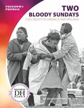 Two Bloody Sundays - Book  of the Freedom's Promise, Set 1