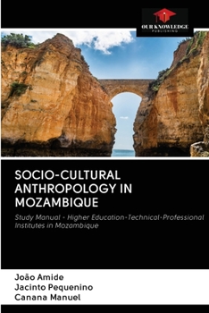 Paperback Socio-Cultural Anthropology in Mozambique Book