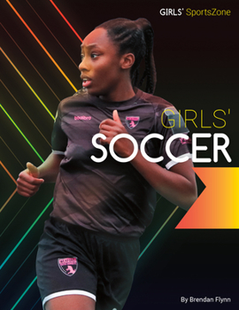 Library Binding Girls' Soccer Book
