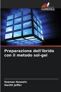Paperback Preparazione dell'ibrido con il metodo sol-gel [Italian] Book
