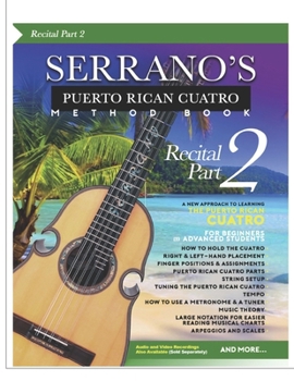 Paperback SERRANO'S Puerto Rican Method Book (Recital) Part 2 Book
