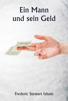 Paperback Ein Mann und sein Geld [German] Book