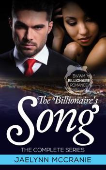 Paperback The Billionaire's Song: The Complete Series Book