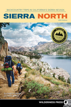 Paperback Sierra North: Backcountry Trips in California's Sierra Nevada Book